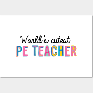 Pe Teacher Gifts | World's cutest PE Teacher Posters and Art